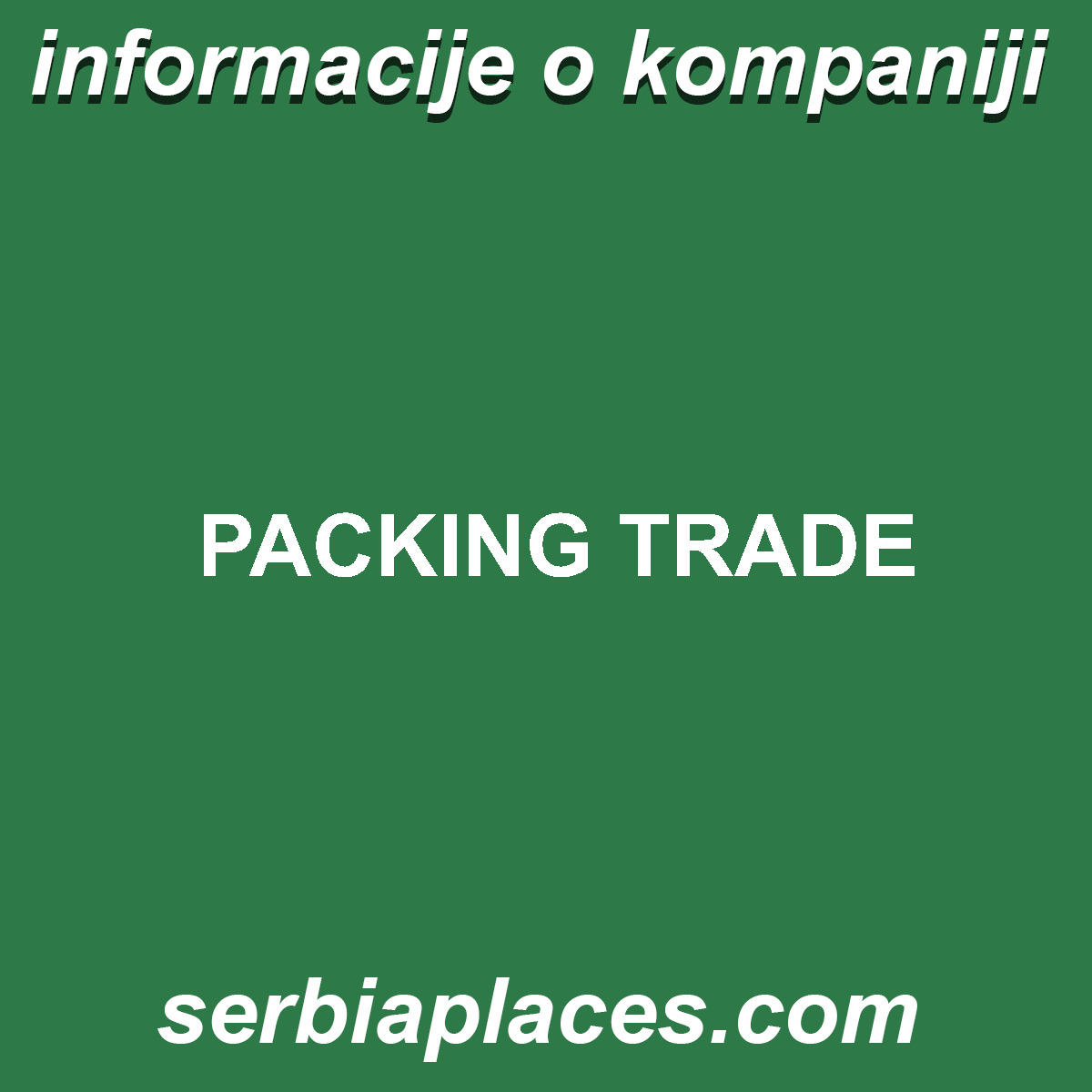 PACKING TRADE