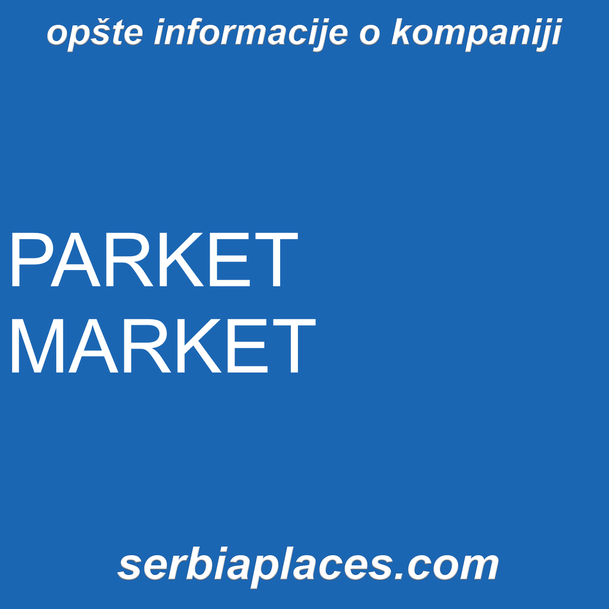 PARKET MARKET