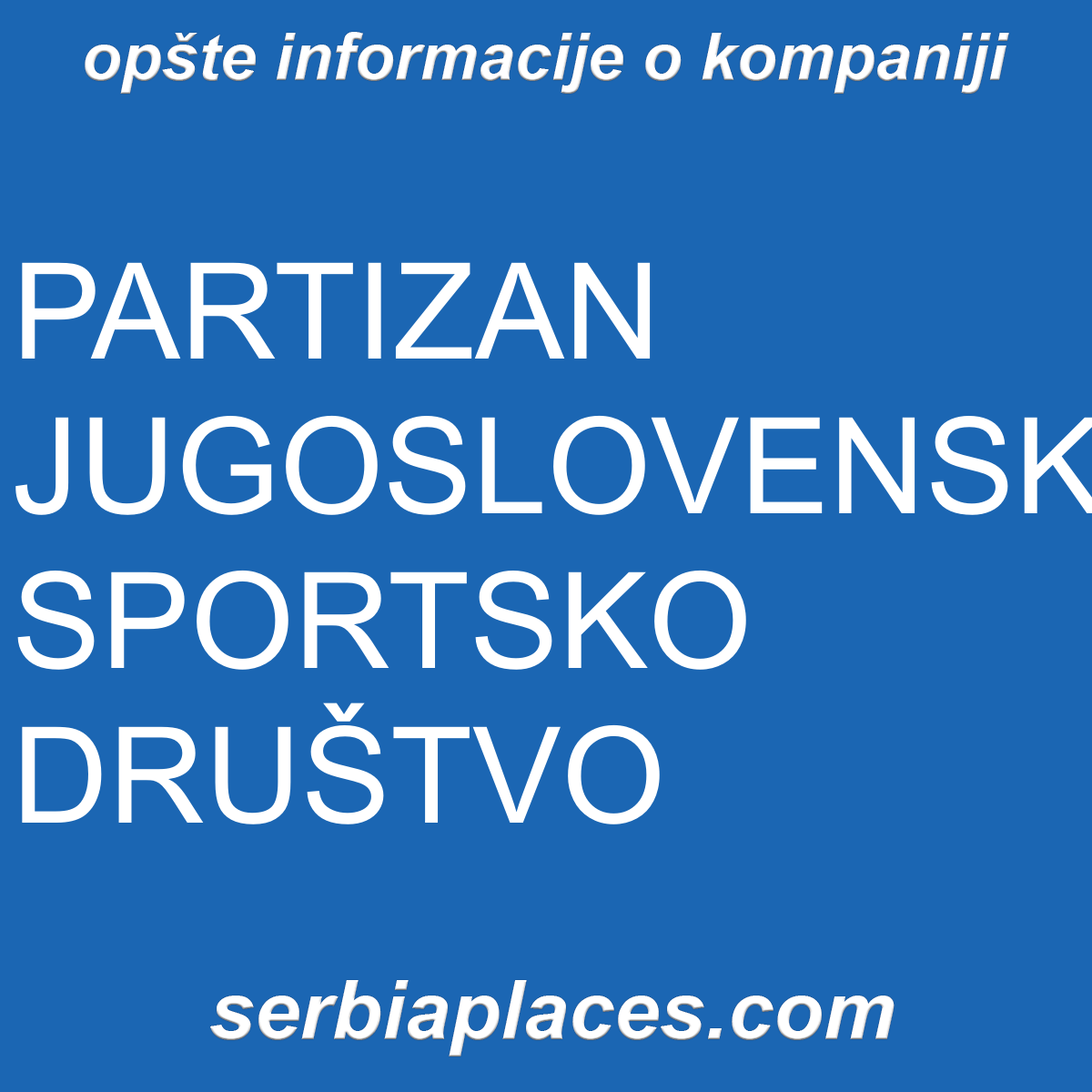 PARTIZAN JUGOSLOVENSKO SPORTSKO DRUŠTVO