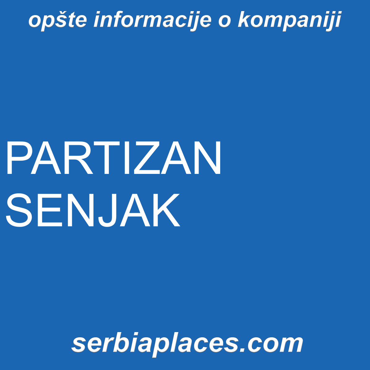 PARTIZAN SENJAK