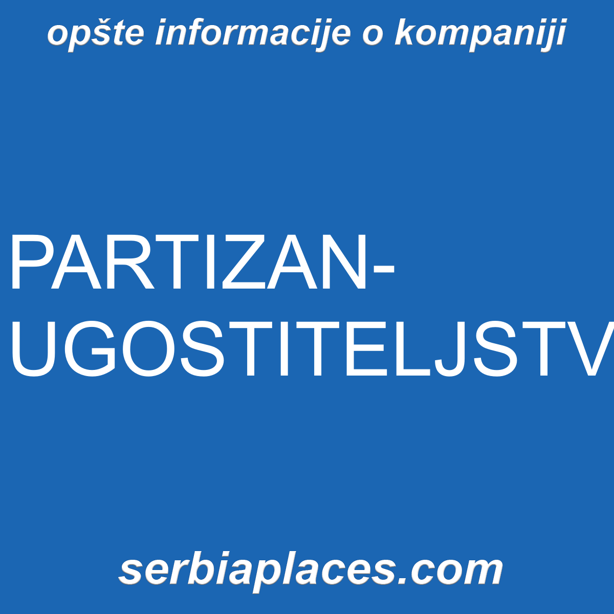 PARTIZAN-UGOSTITELJSTVO