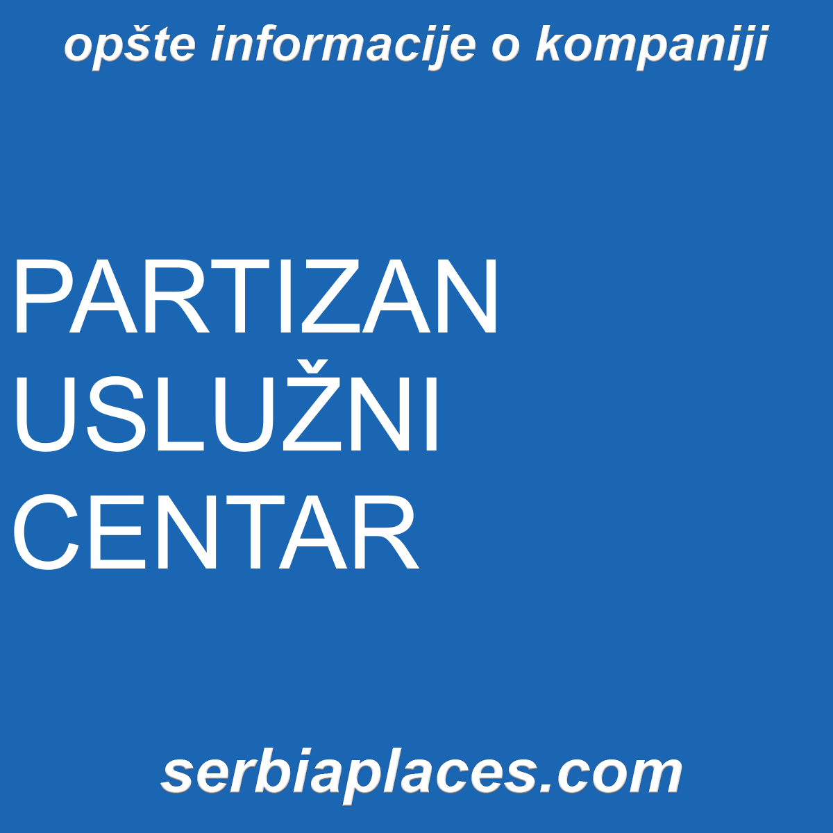 PARTIZAN USLUŽNI CENTAR