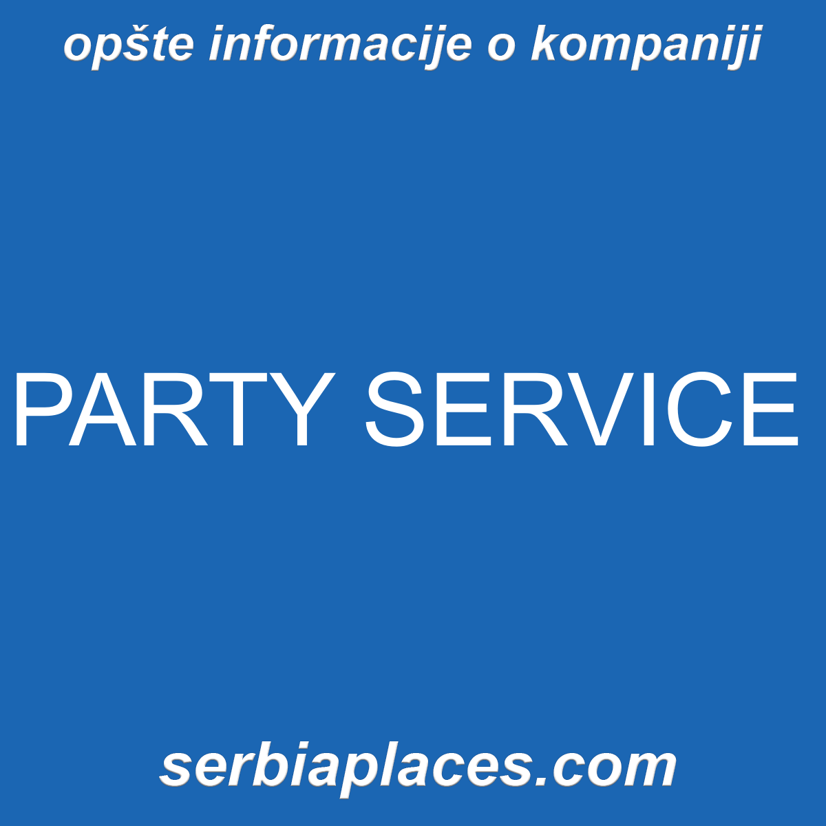 PARTY SERVICE