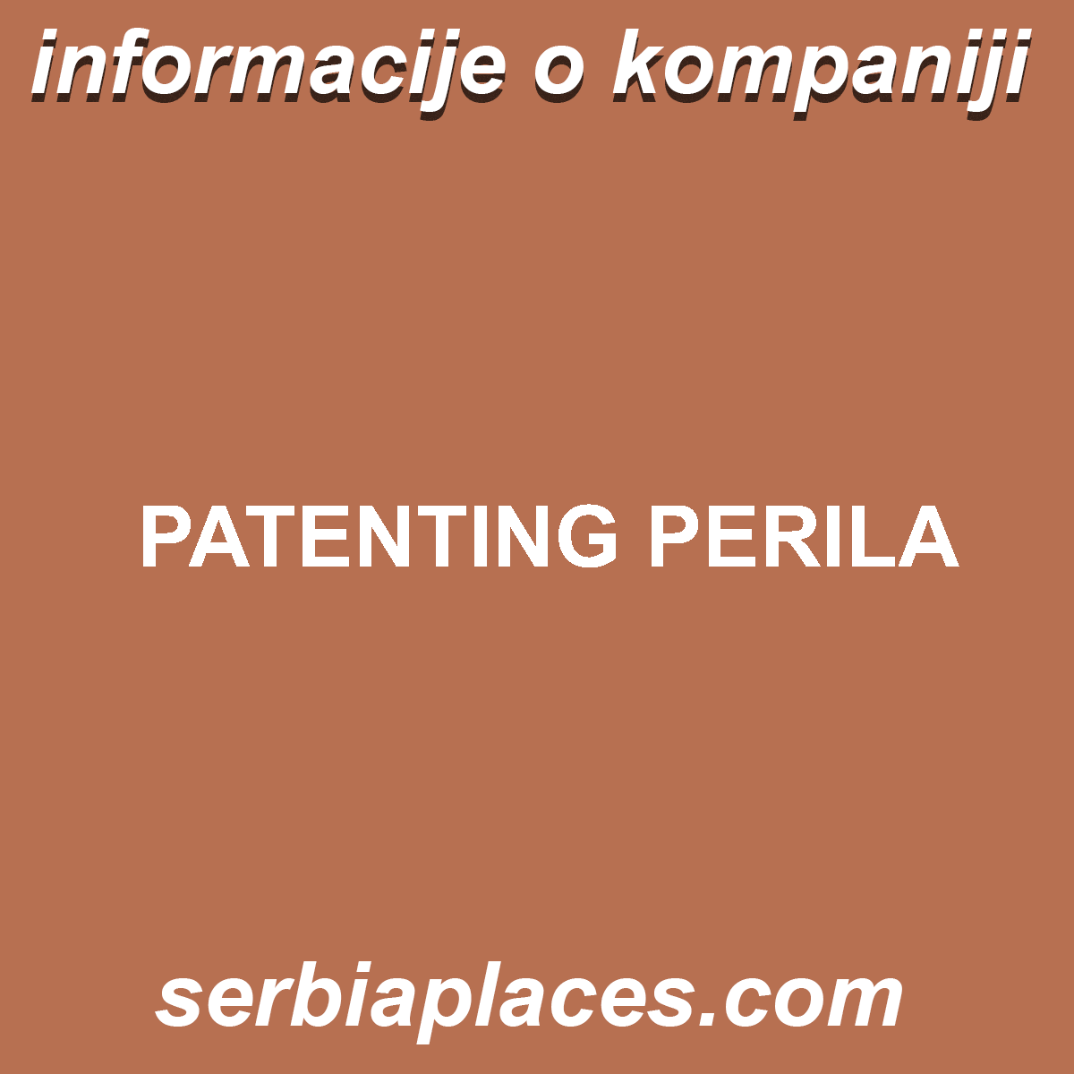 PATENTING PERILA