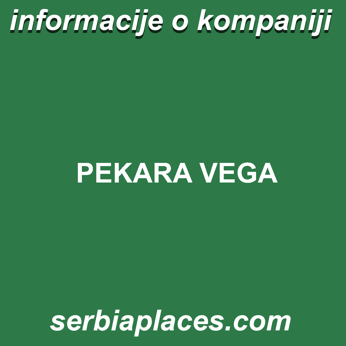 PEKARA VEGA