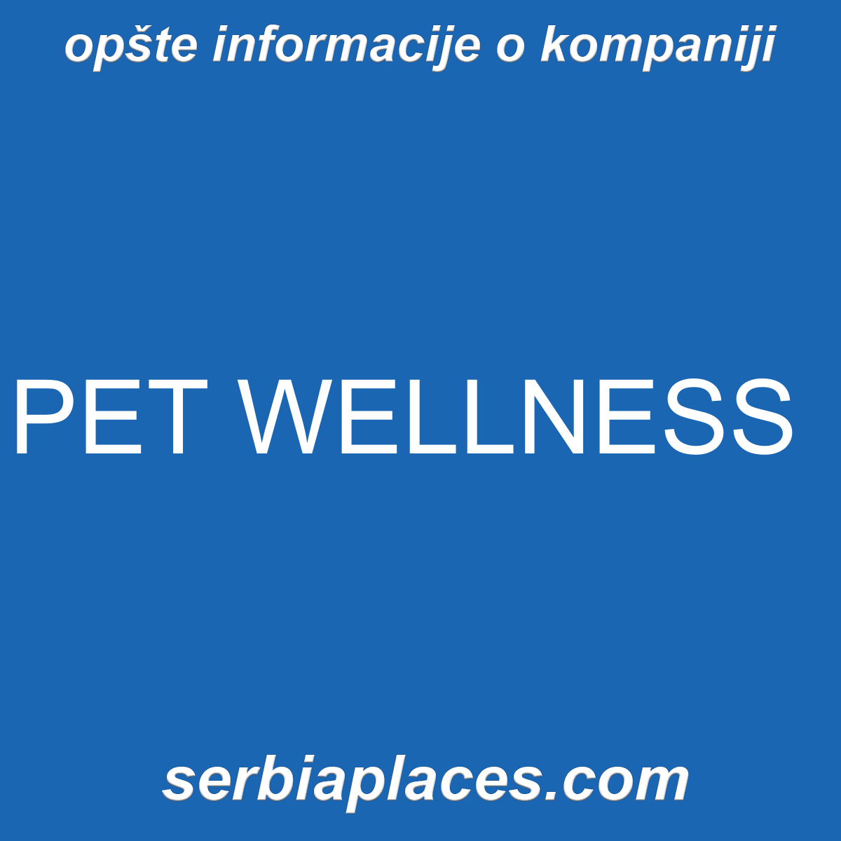 PET WELLNESS