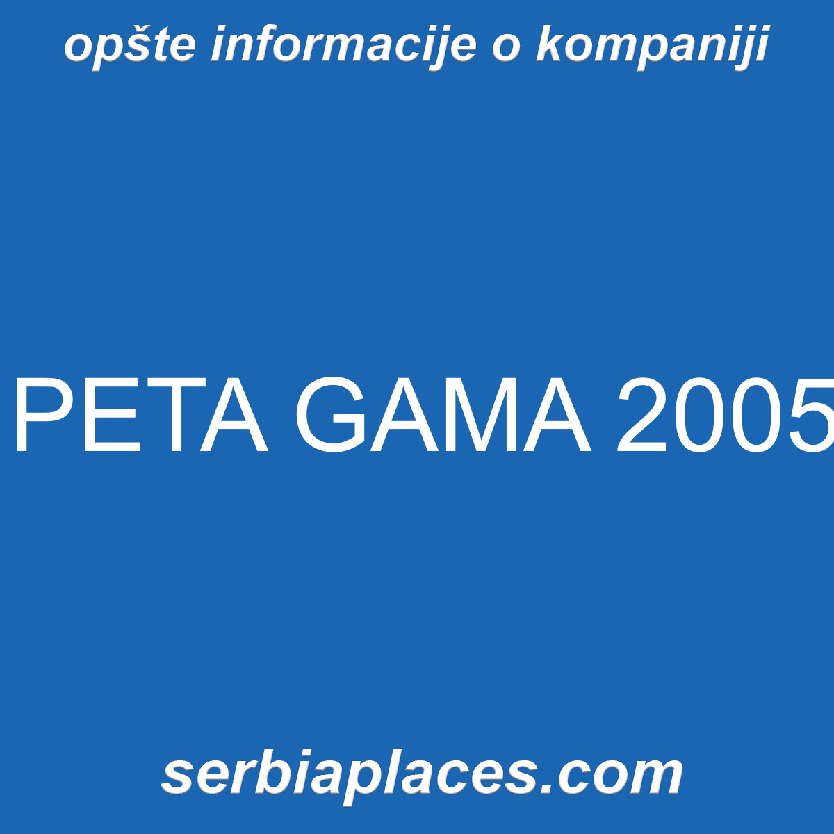 PETA GAMA 2005