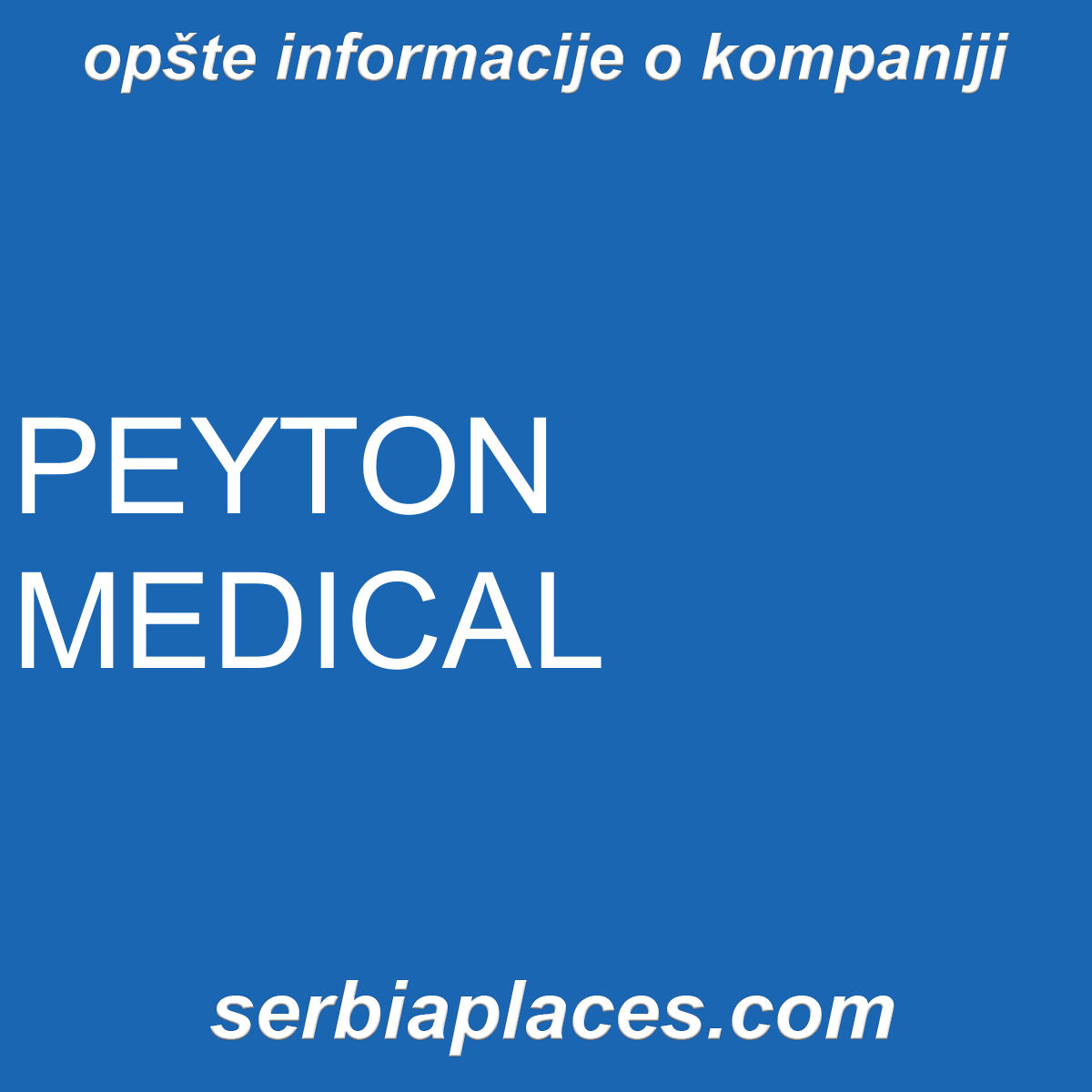 PEYTON MEDICAL