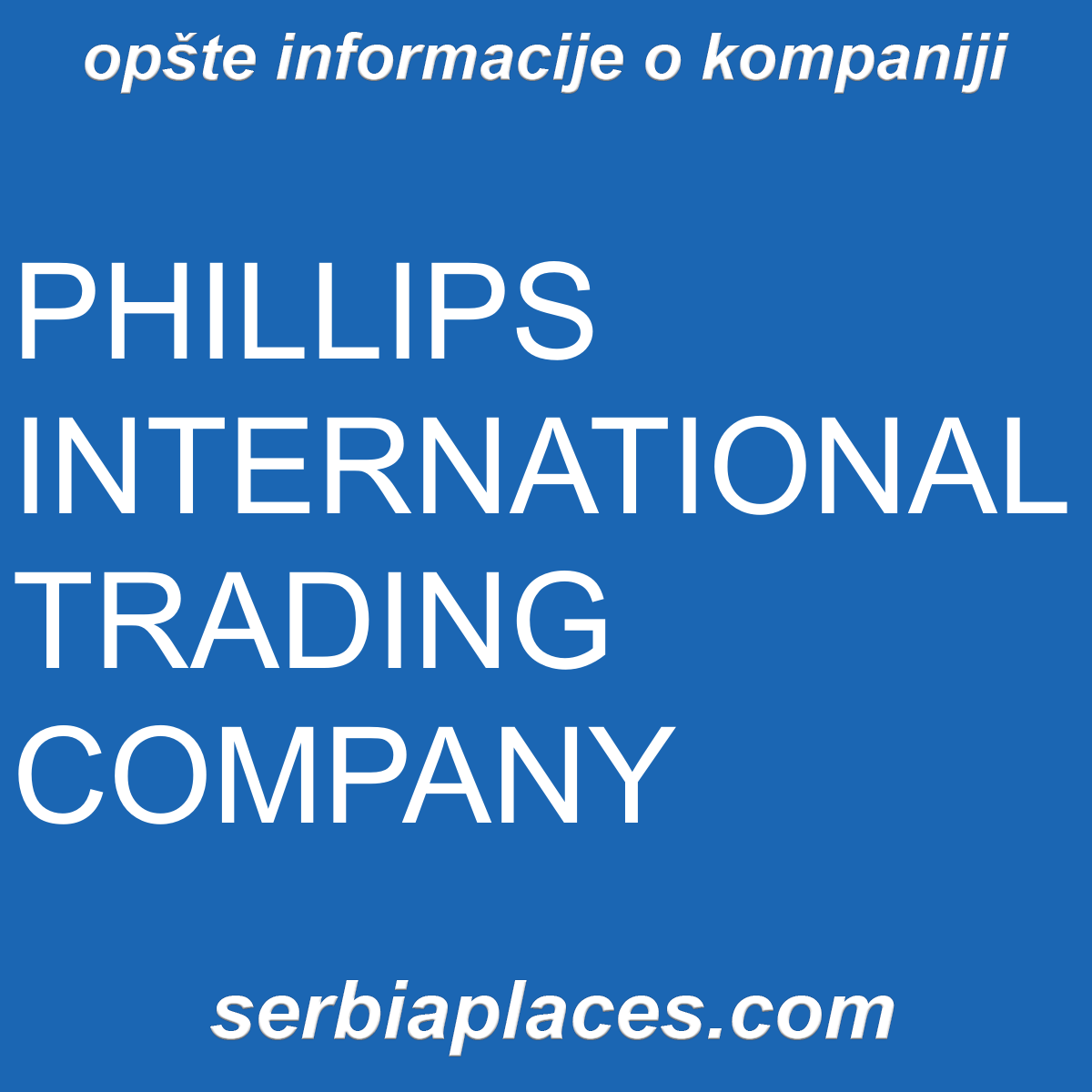 PHILLIPS INTERNATIONAL TRADING COMPANY