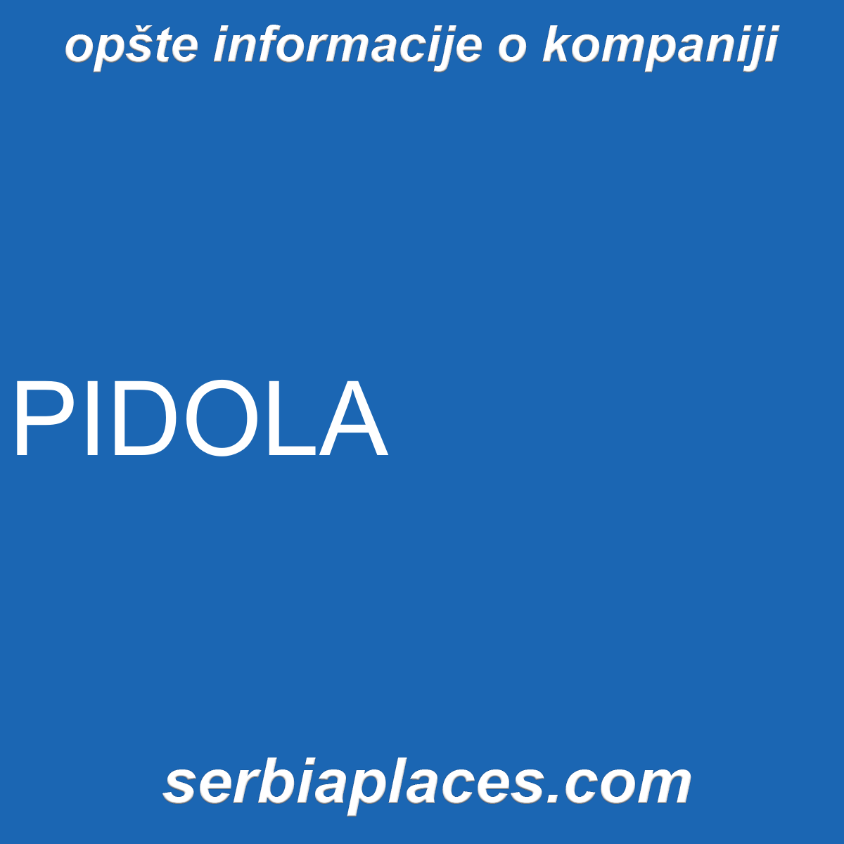 PIDOLA
