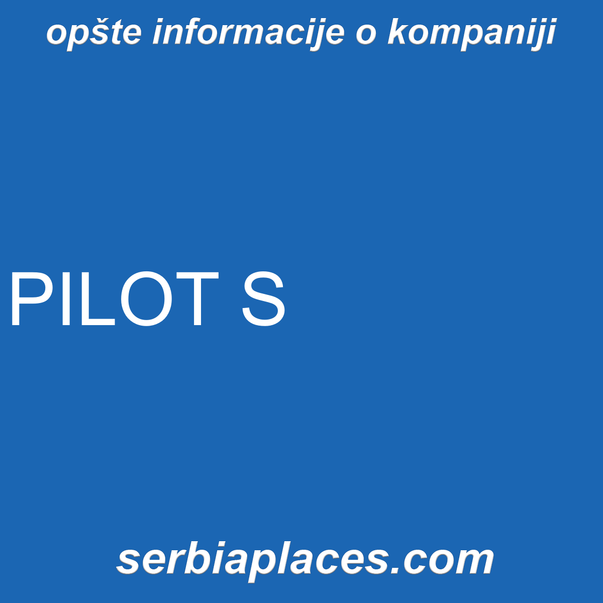 PILOT S