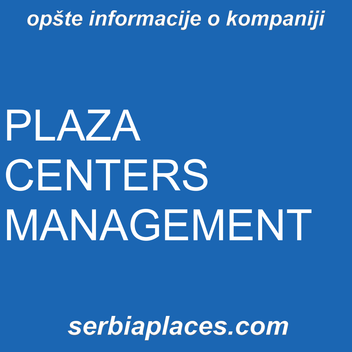 PLAZA CENTERS MANAGEMENT