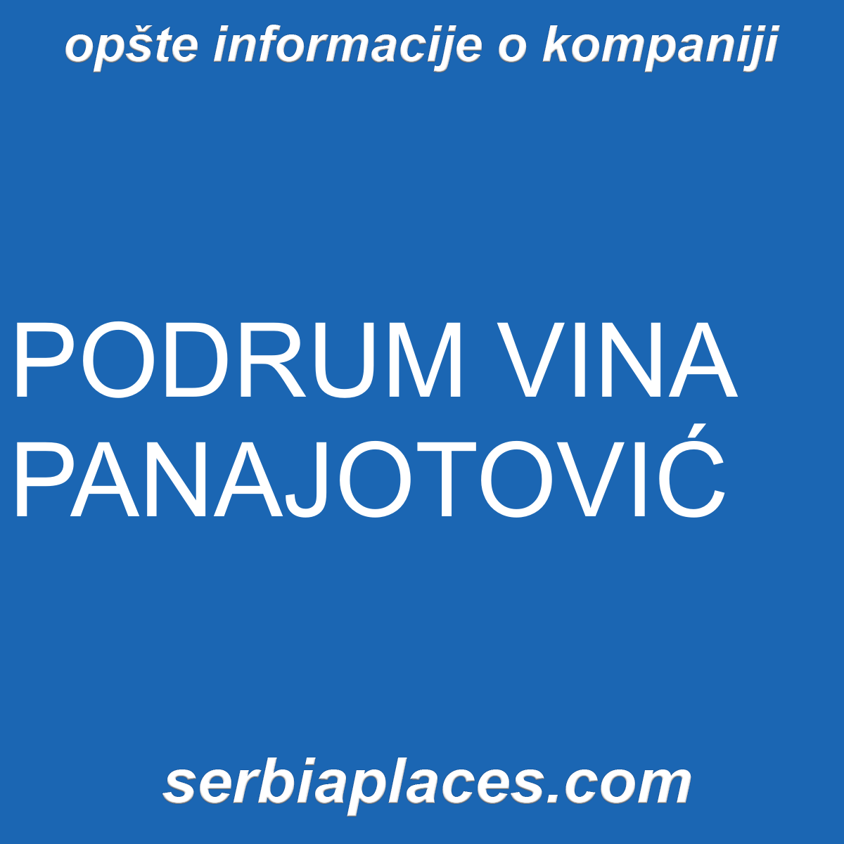 PODRUM VINA PANAJOTOVIĆ