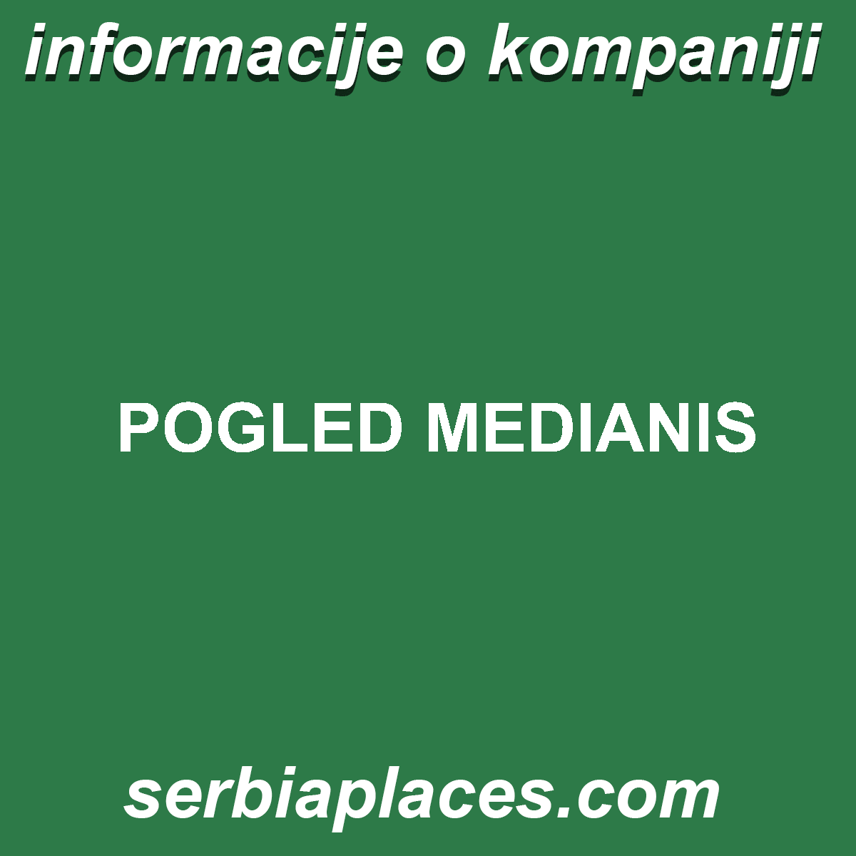POGLED MEDIANIS