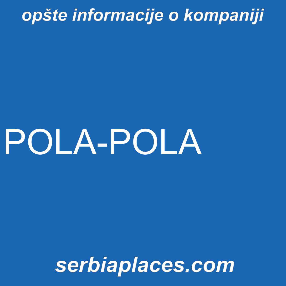 POLA-POLA