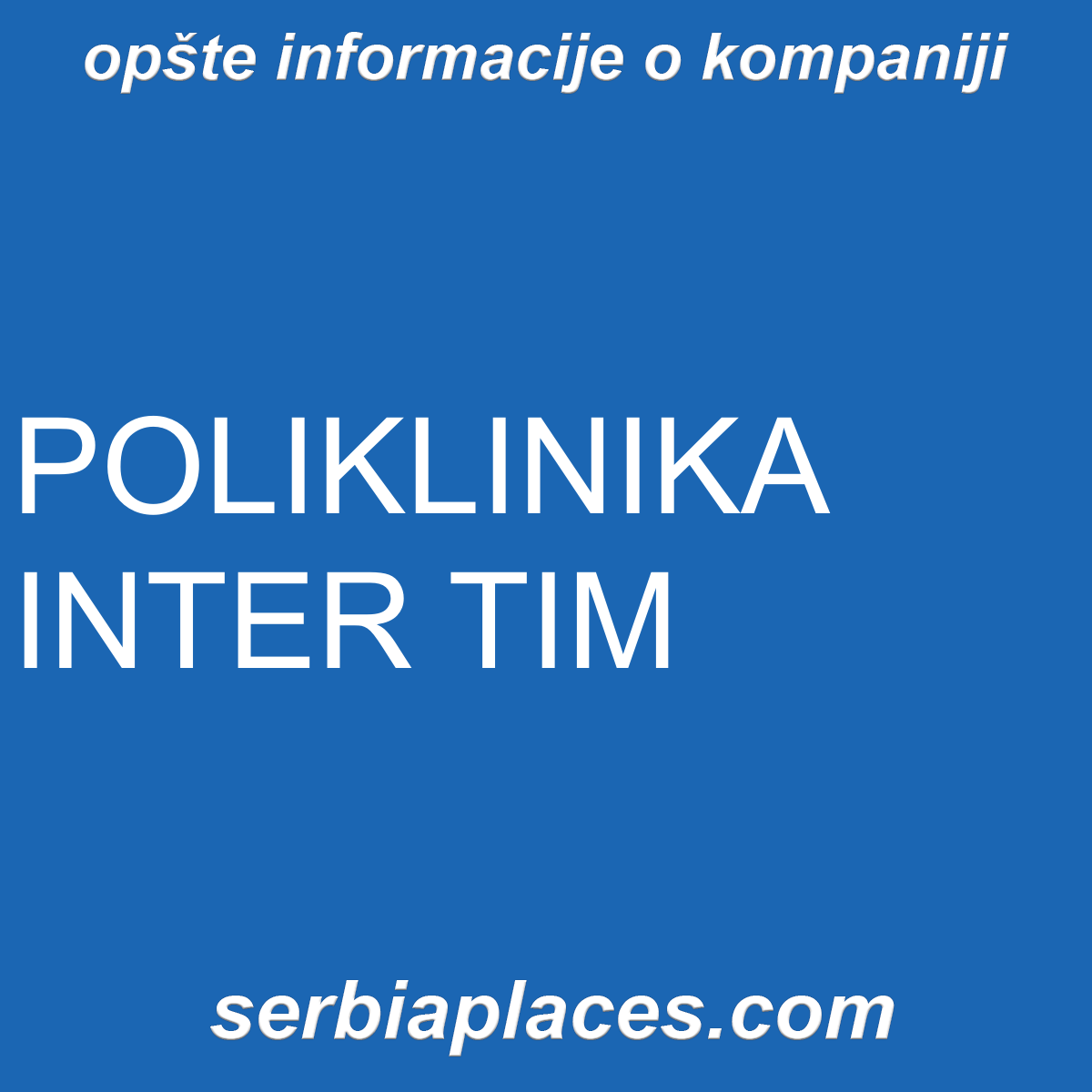POLIKLINIKA INTER TIM