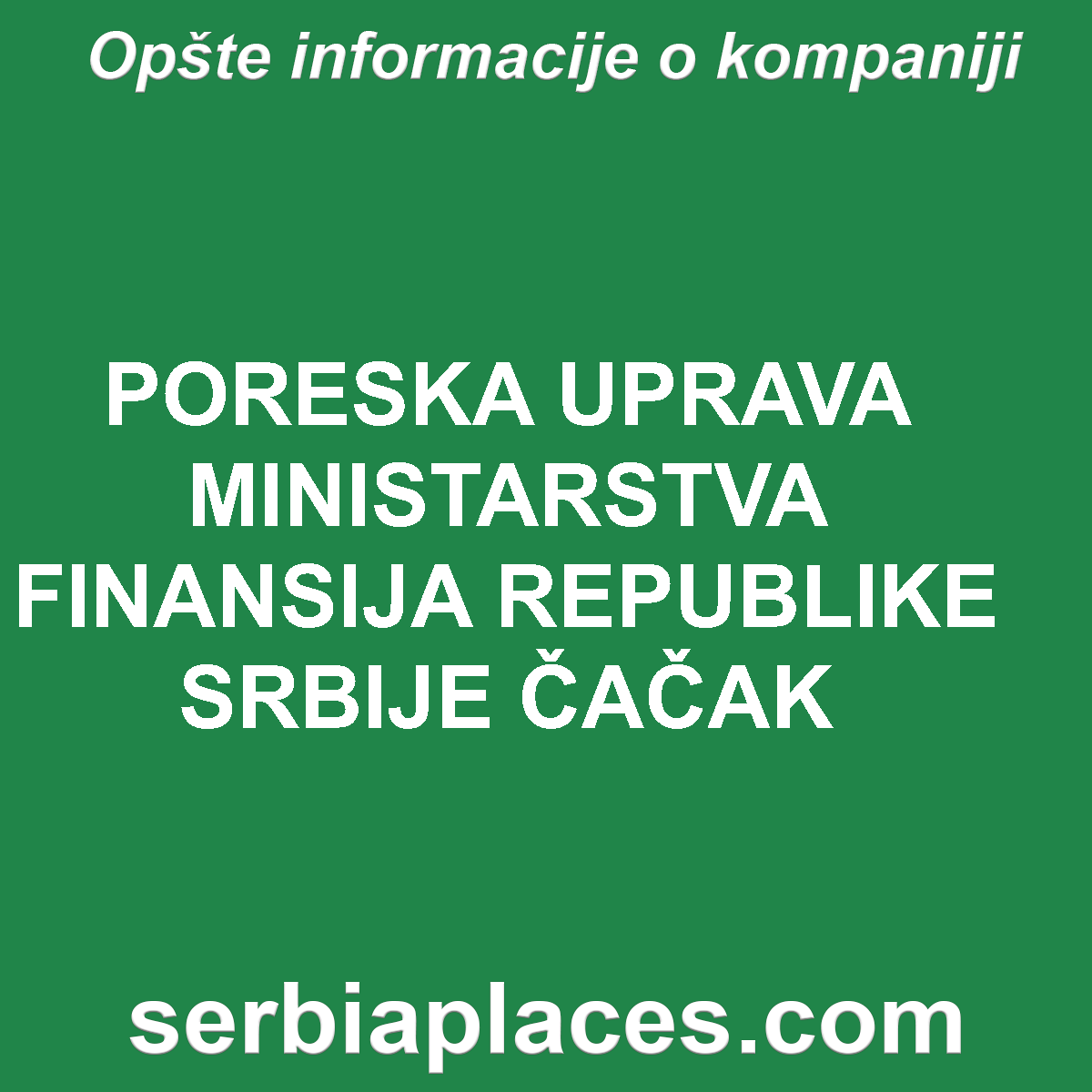 PORESKA UPRAVA MINISTARSTVA FINANSIJA REPUBLIKE SRBIJE ČAČAK