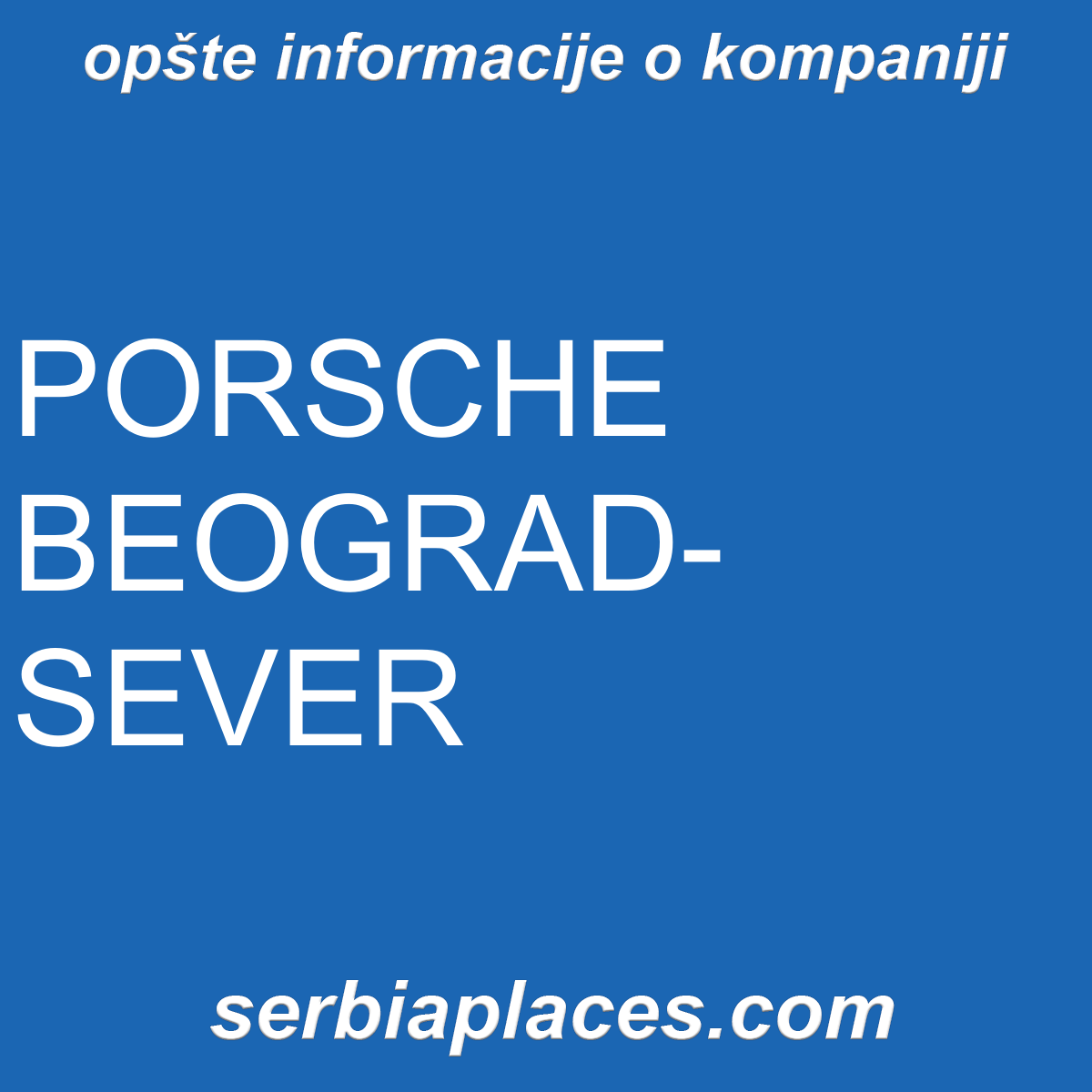 PORSCHE BEOGRAD-SEVER