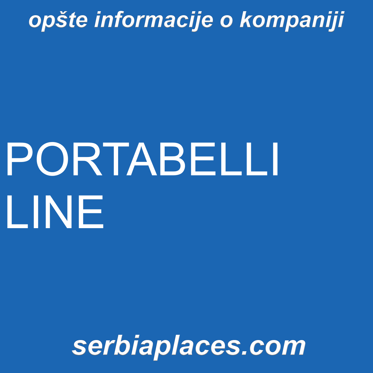 PORTABELLI LINE