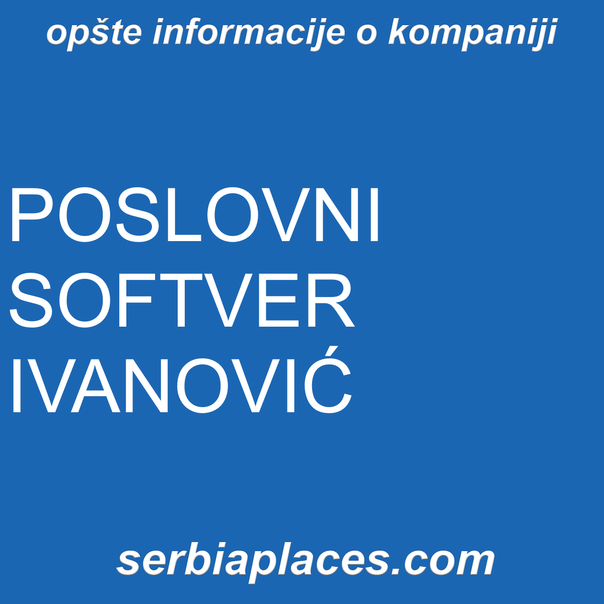 POSLOVNI SOFTVER IVANOVIĆ