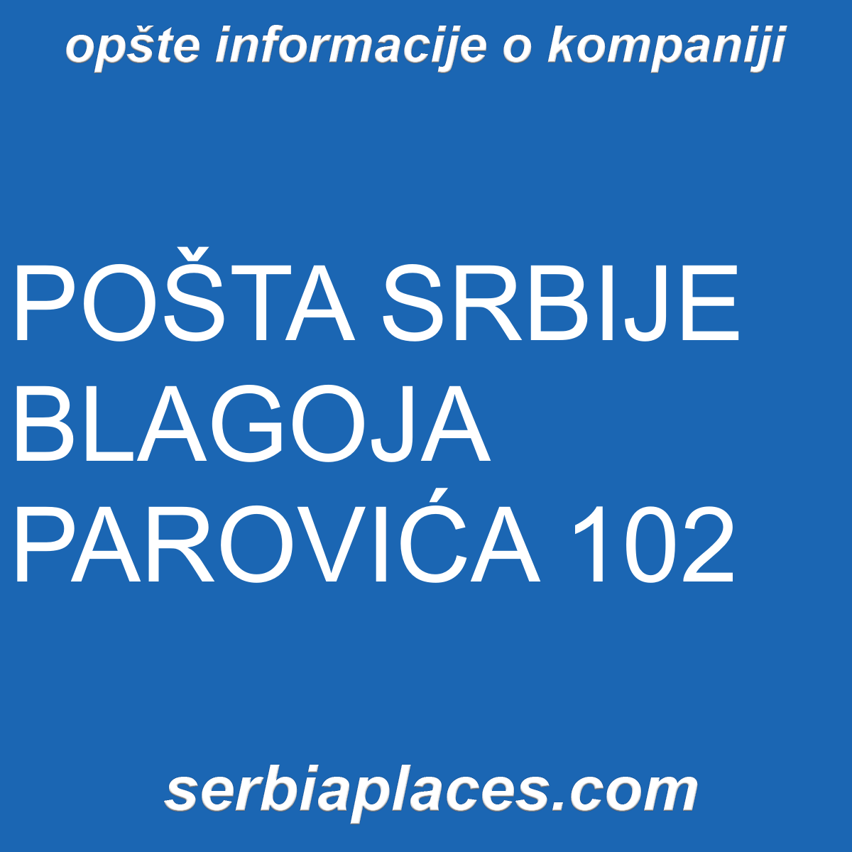 POŠTA SRBIJE BLAGOJA PAROVIĆA 102