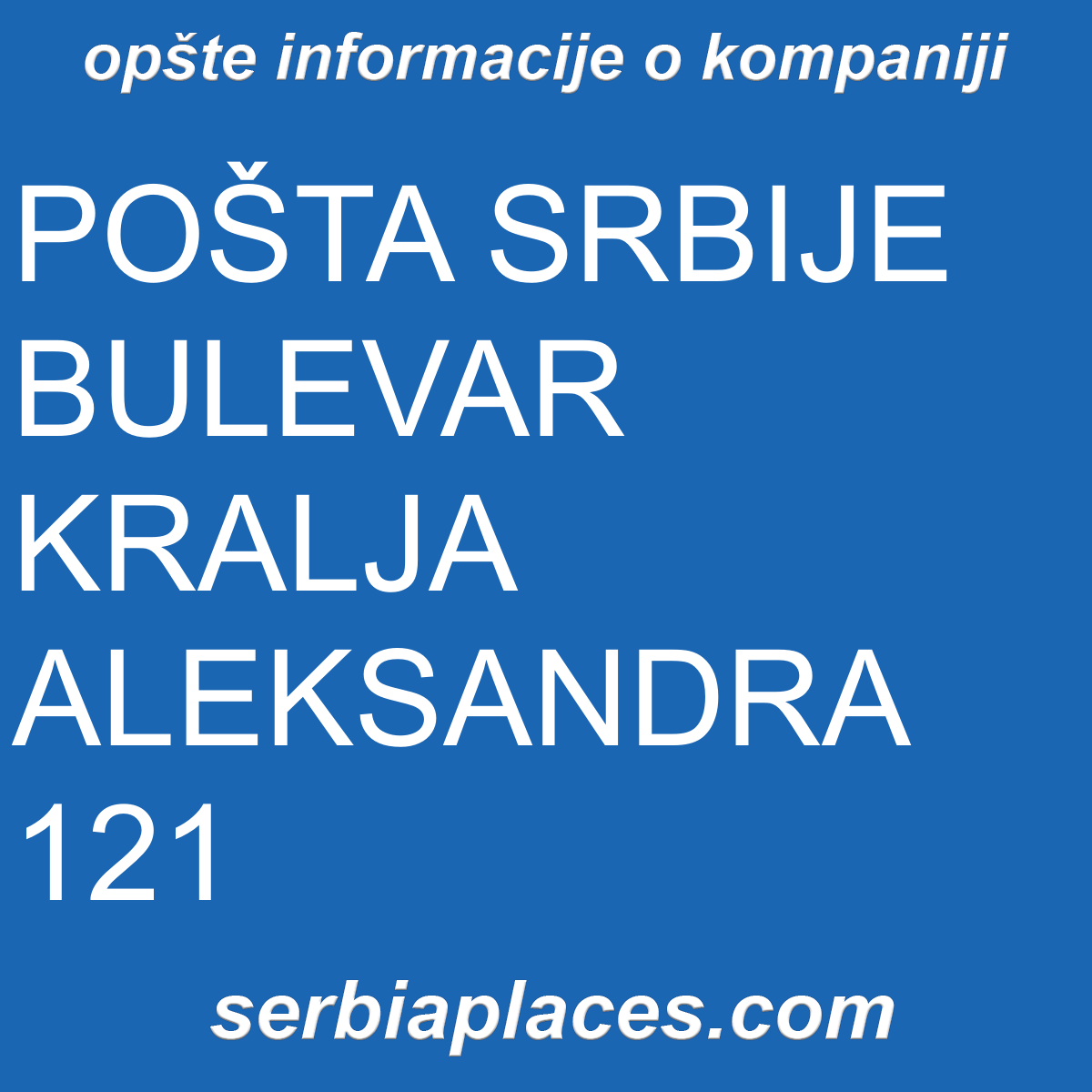 POŠTA SRBIJE BULEVAR KRALJA ALEKSANDRA 121