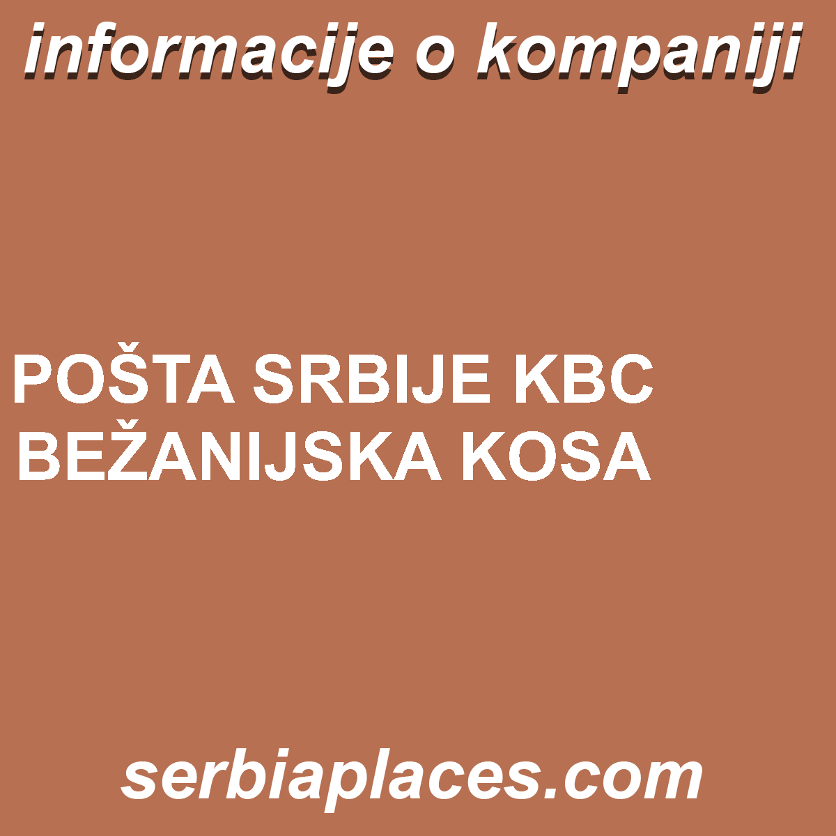 POŠTA SRBIJE KBC BEŽANIJSKA KOSA