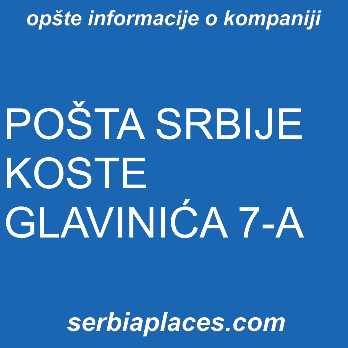 POŠTA SRBIJE KOSTE GLAVINIĆA 7-A