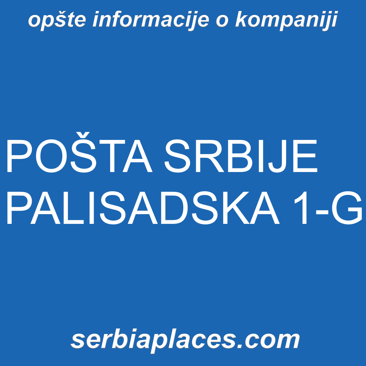 POŠTA SRBIJE PALISADSKA 1-G