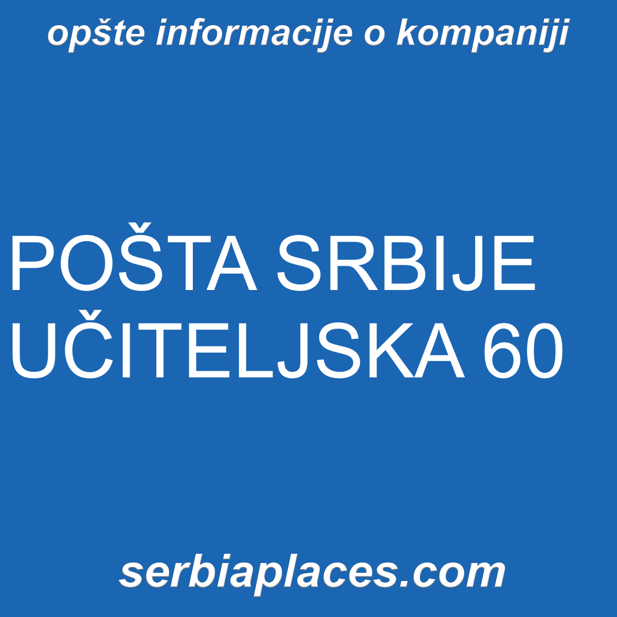POŠTA SRBIJE UČITELJSKA 60