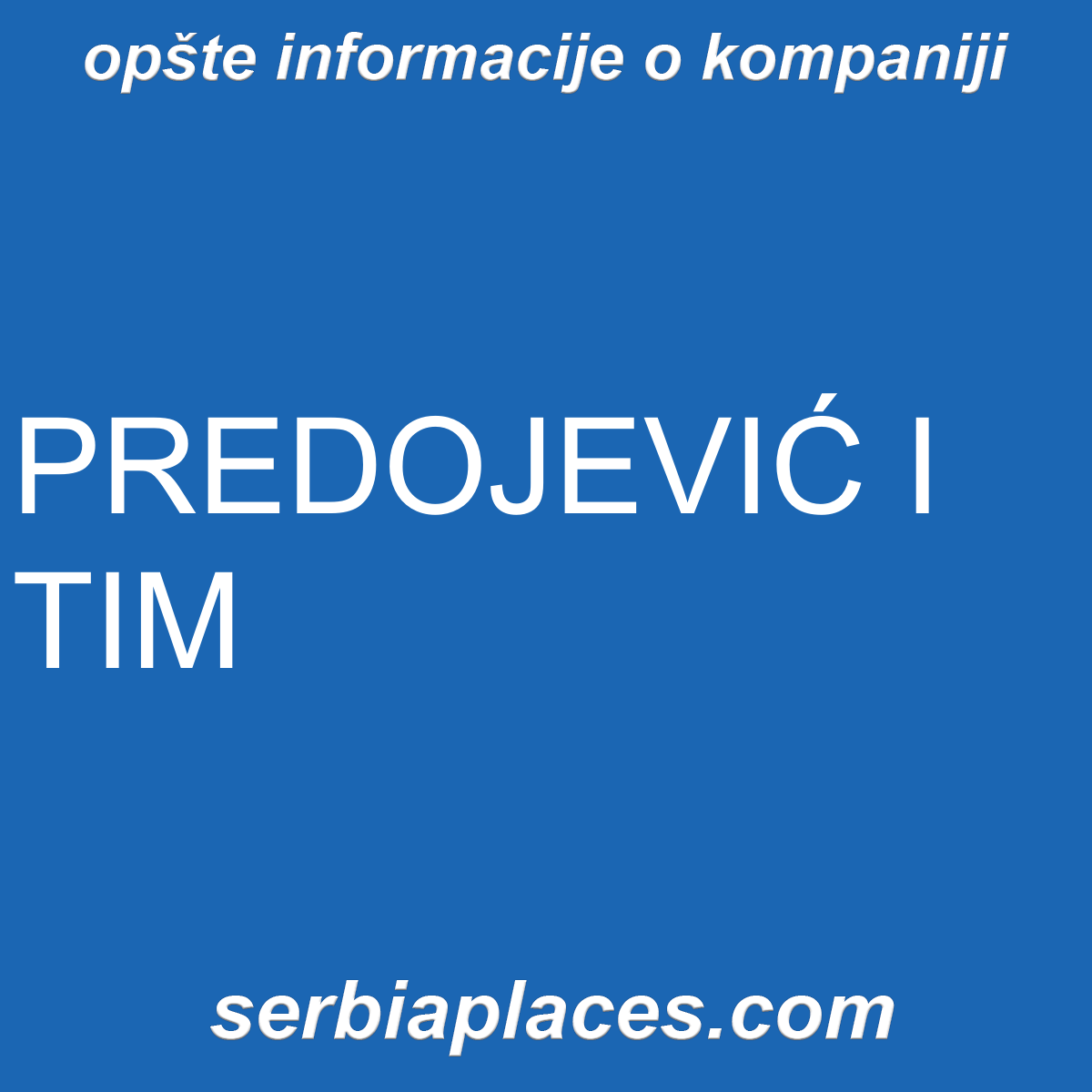 PREDOJEVIĆ I TIM