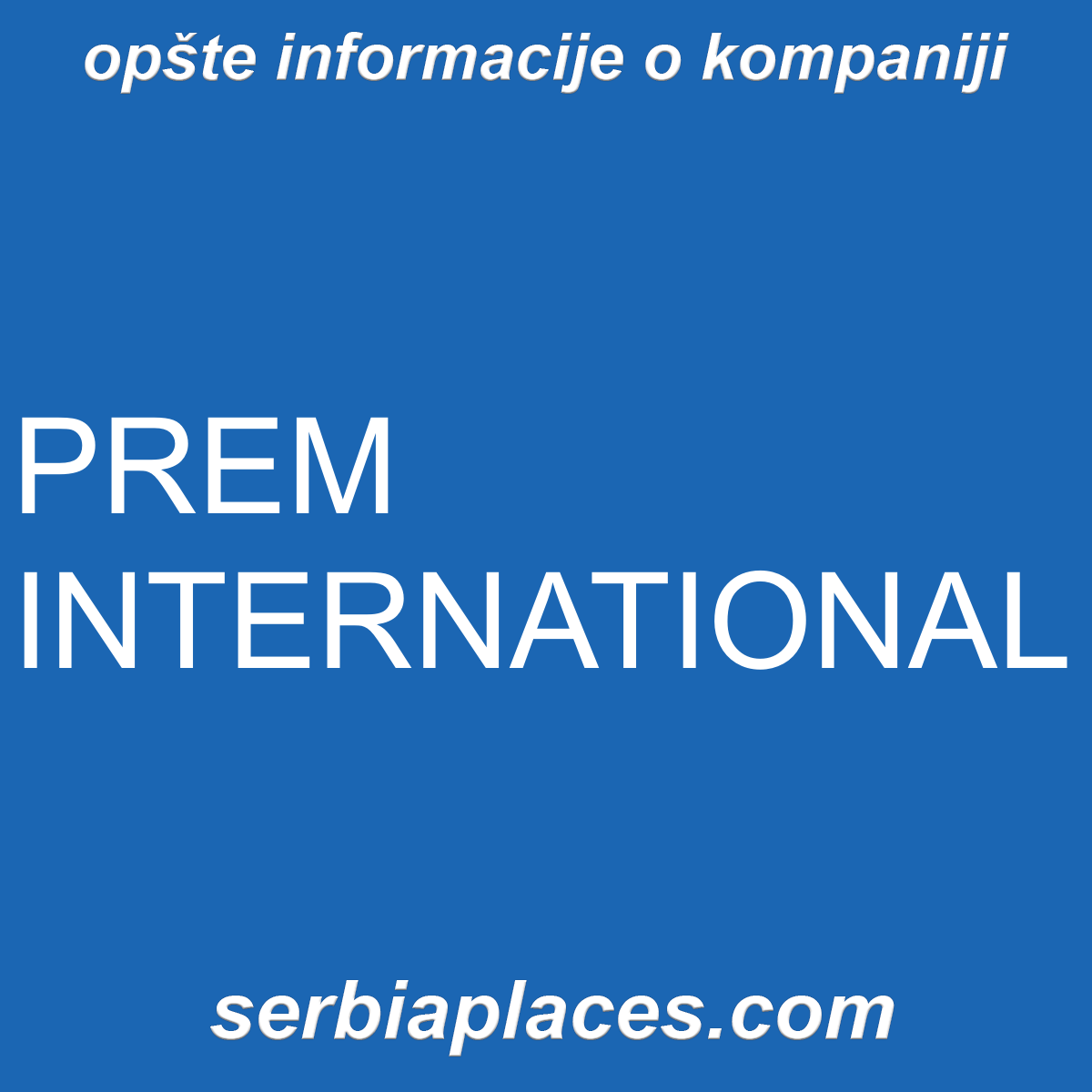 PREM INTERNATIONAL