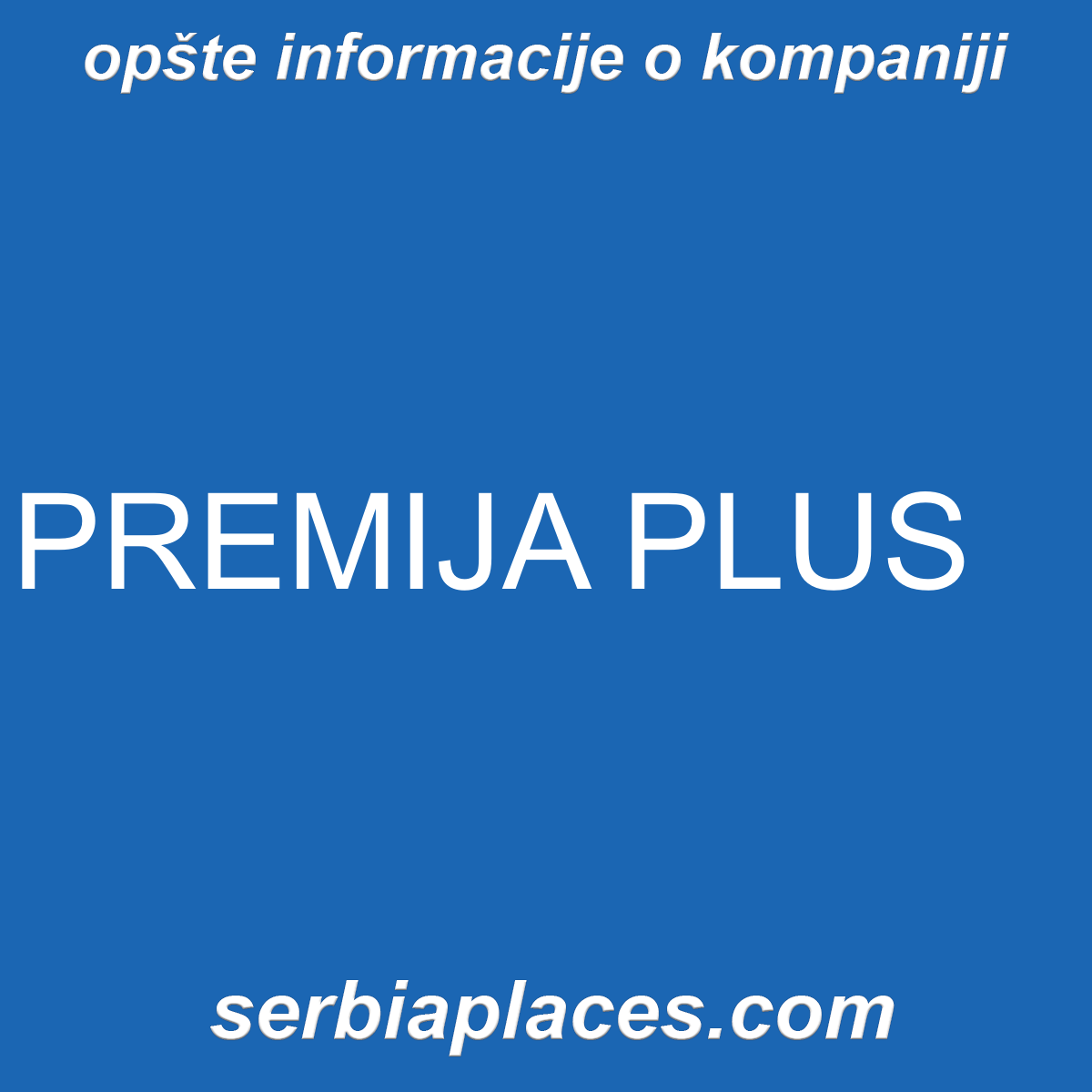 PREMIJA PLUS