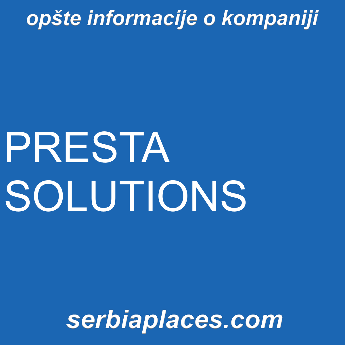 PRESTA SOLUTIONS