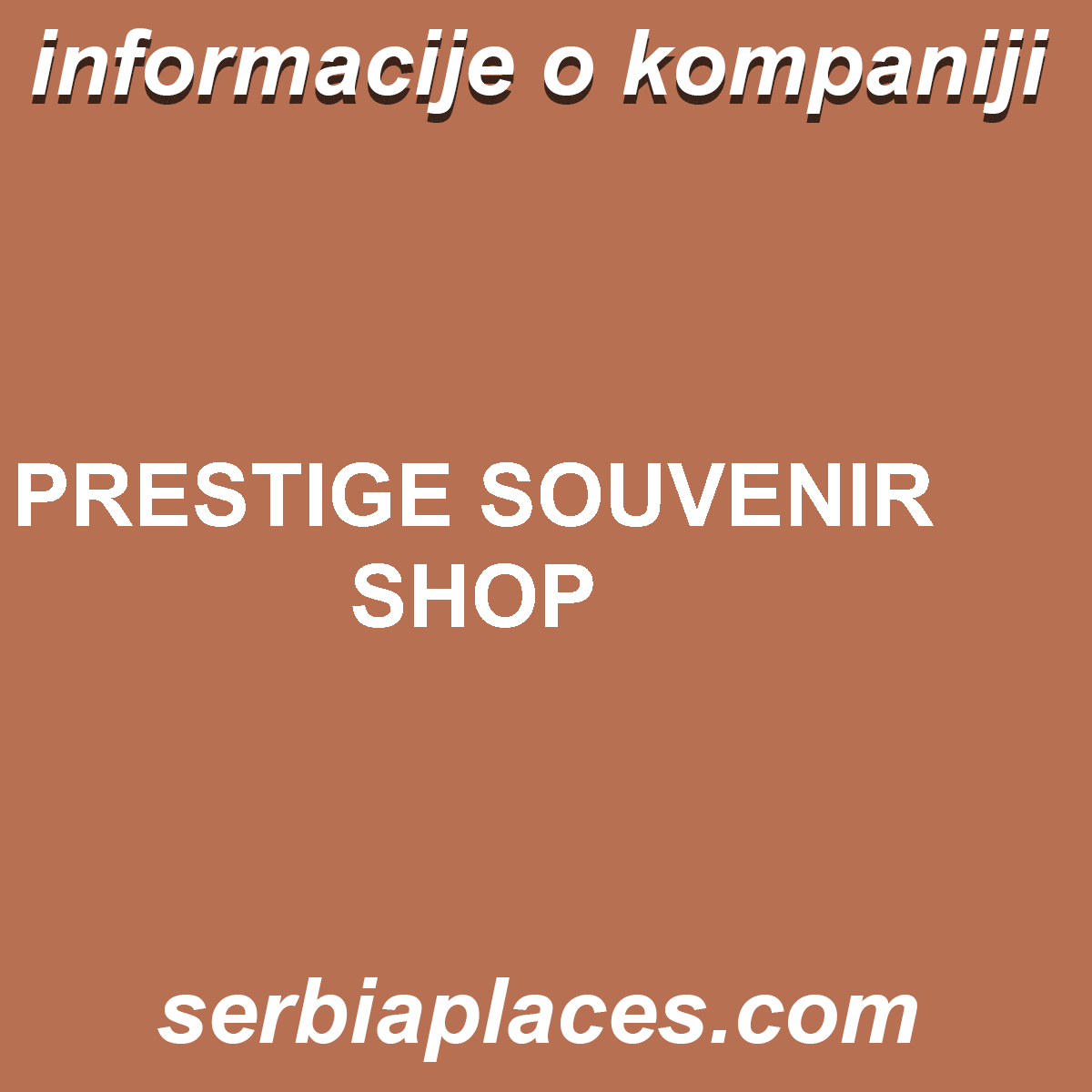 PRESTIGE SOUVENIR SHOP