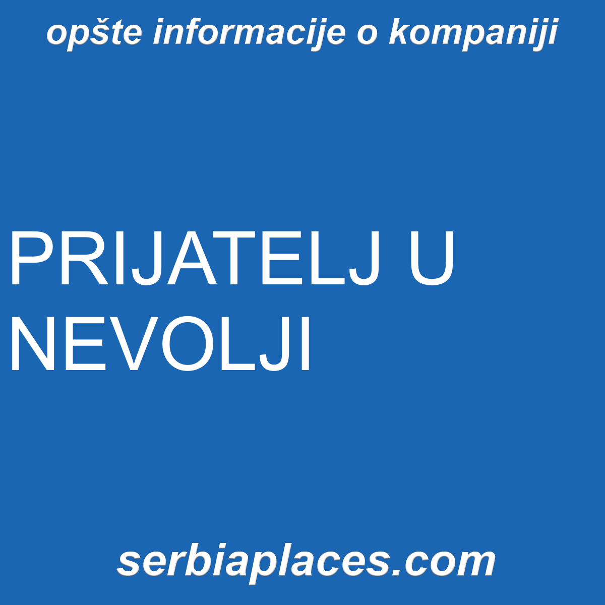 PRIJATELJ U NEVOLJI