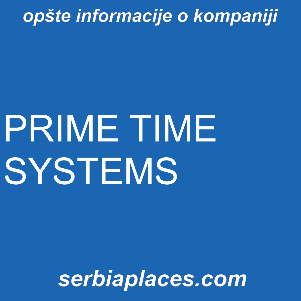 PRIME TIME SYSTEMS