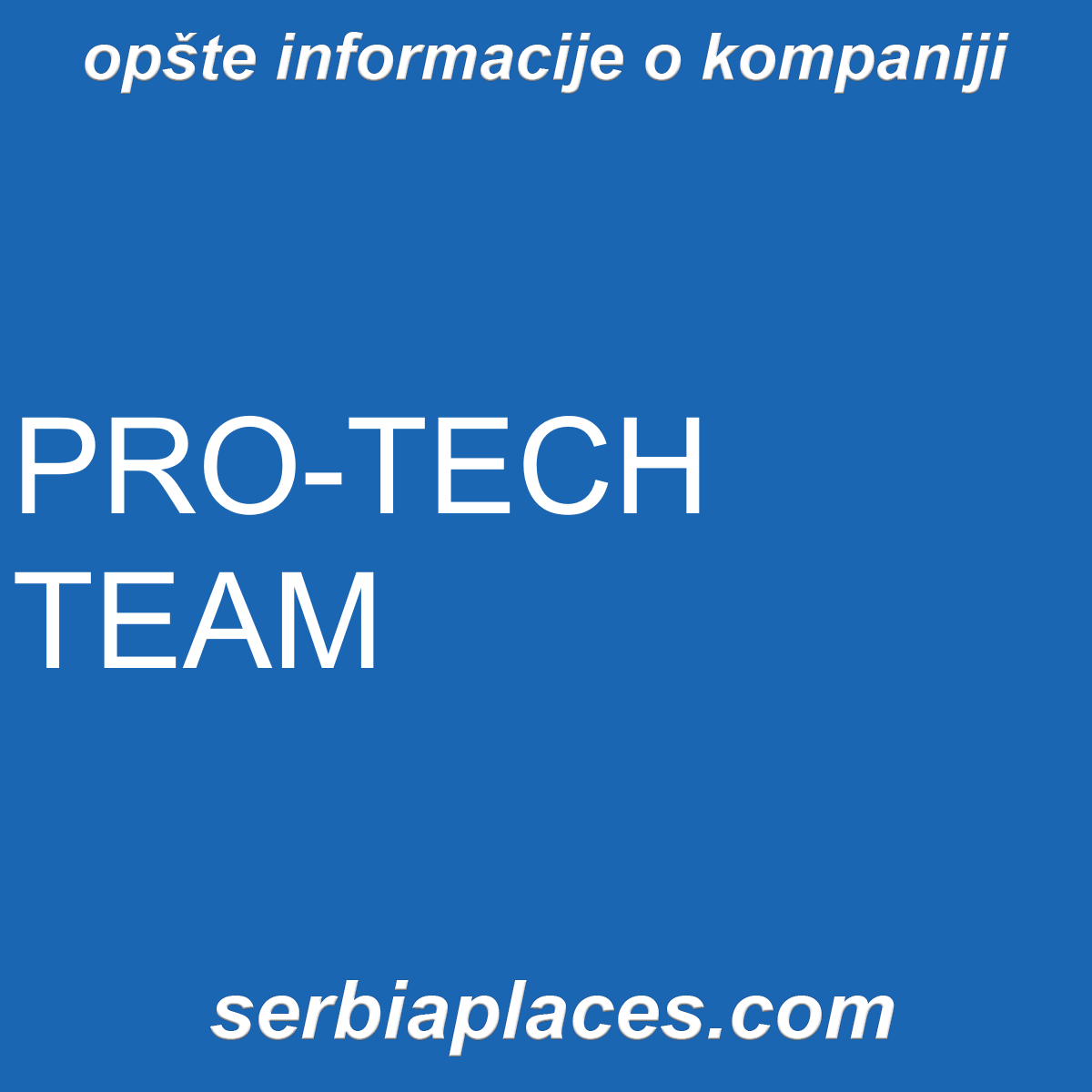PRO-TECH TEAM