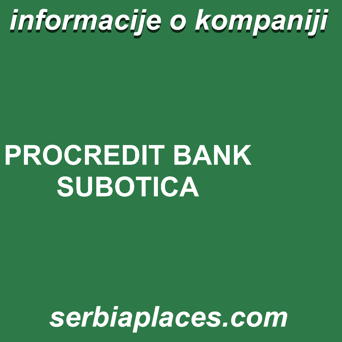PROCREDIT BANK SUBOTICA