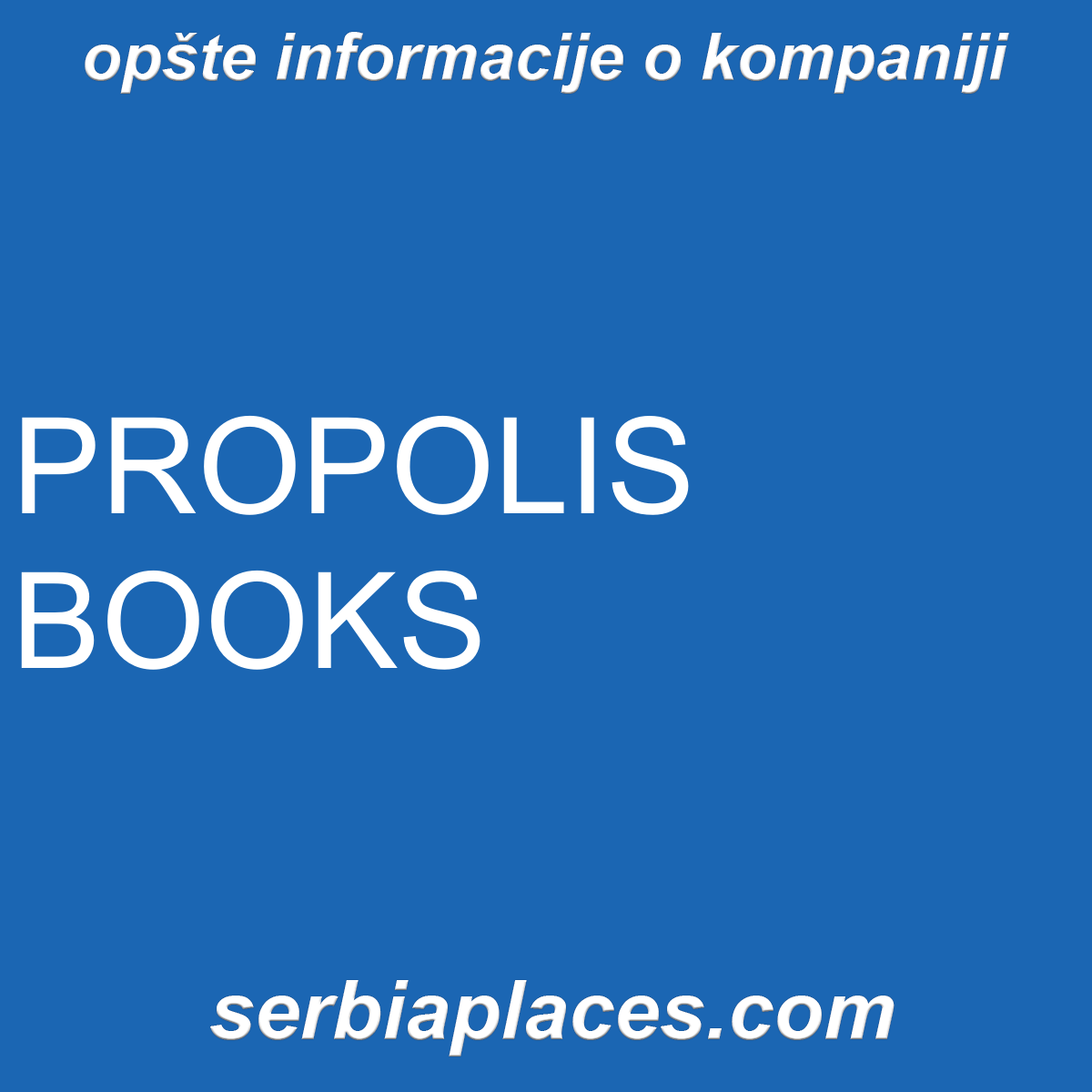 PROPOLIS BOOKS