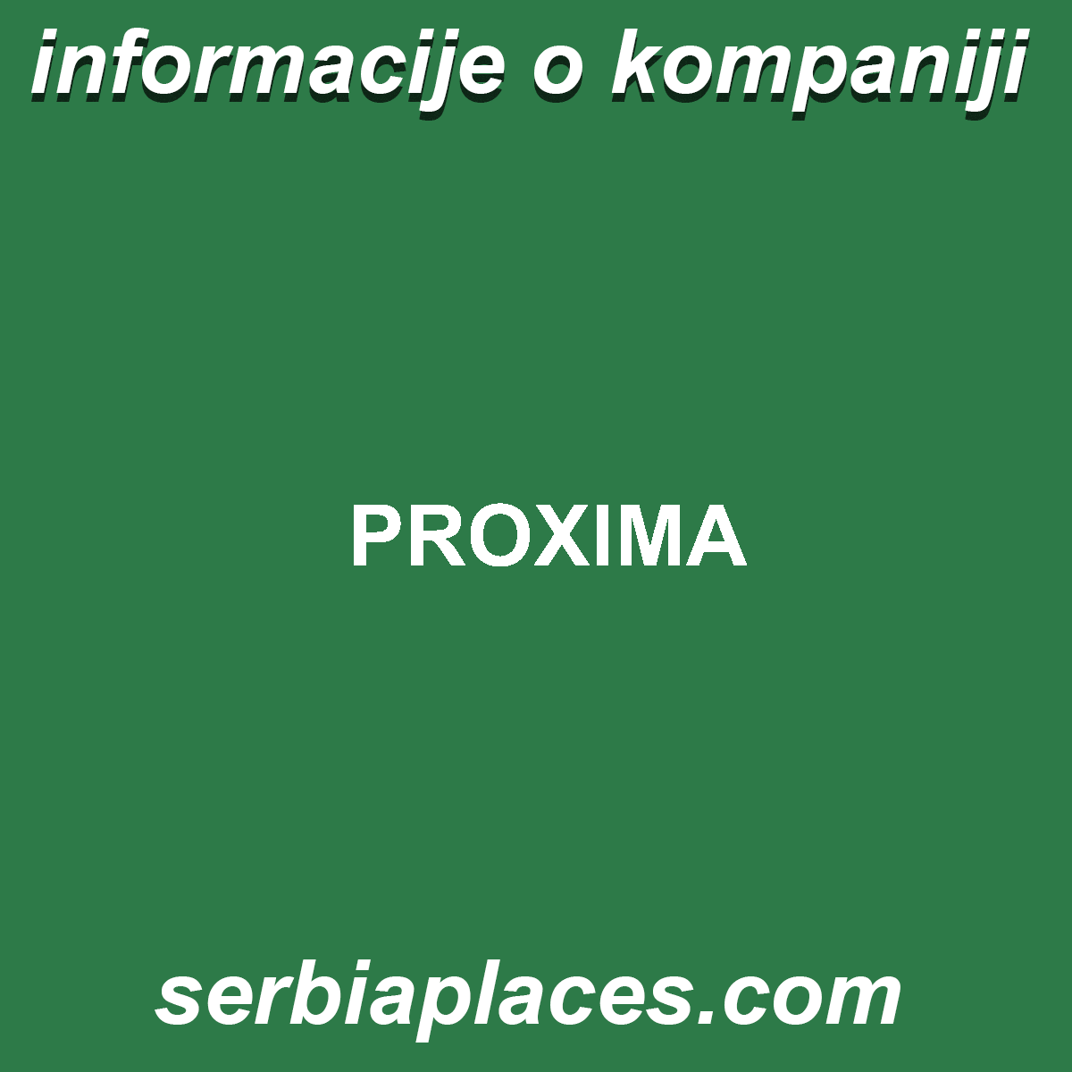 PROXIMA