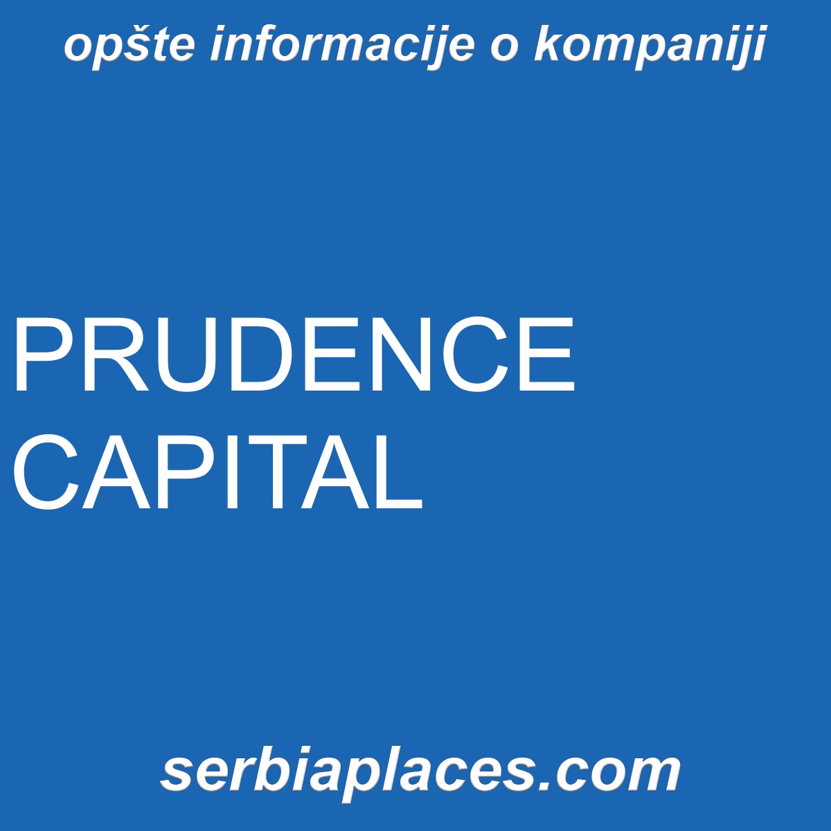 PRUDENCE CAPITAL