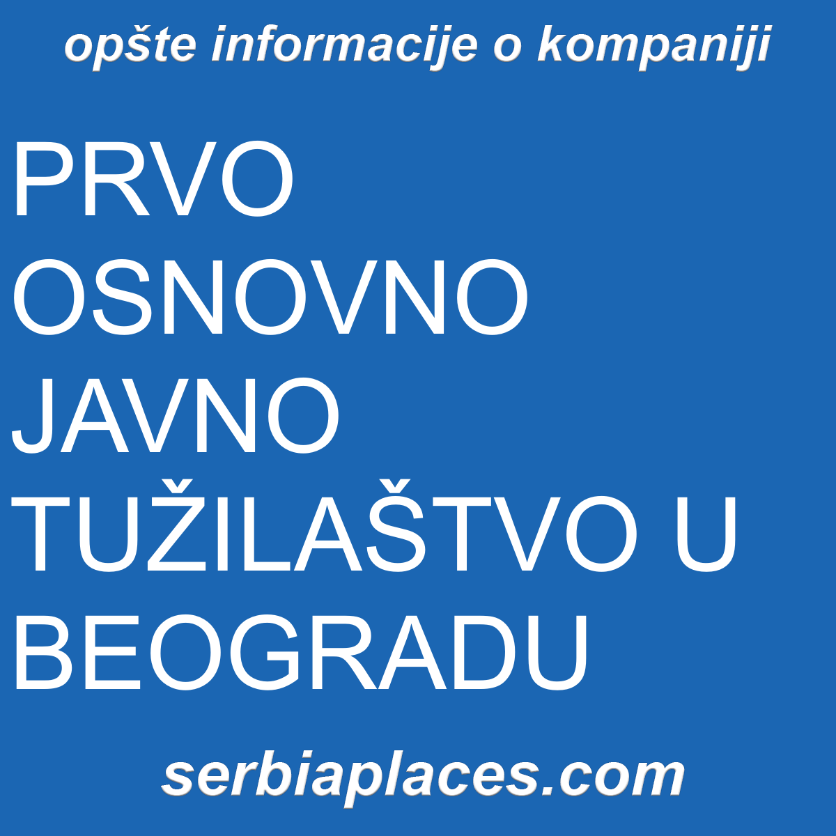 PRVO OSNOVNO JAVNO TUŽILAŠTVO U BEOGRADU