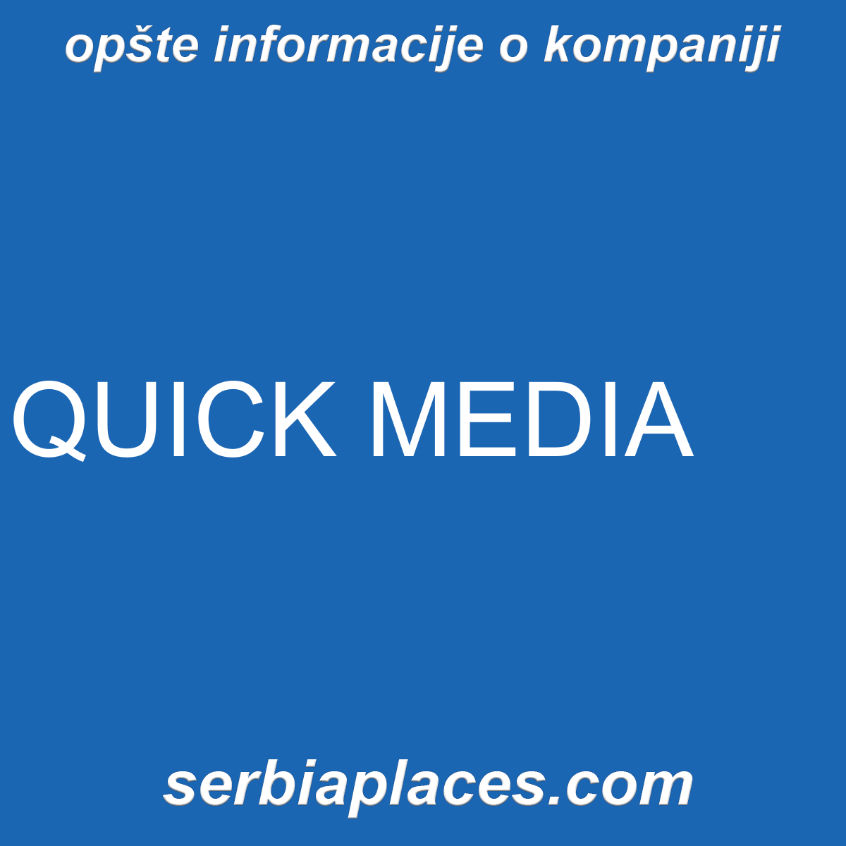 QUICK MEDIA