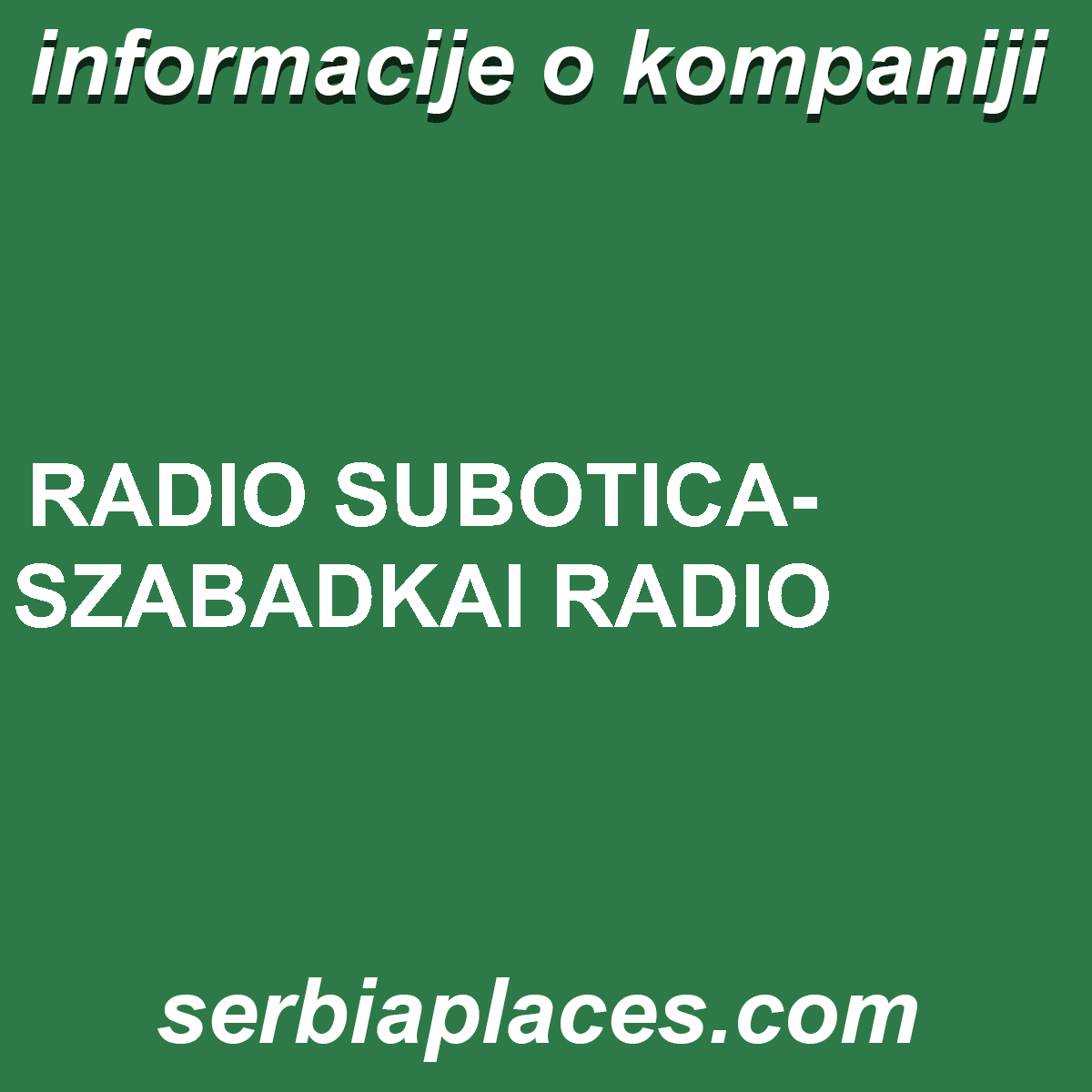 RADIO SUBOTICA-SZABADKAI RADIO