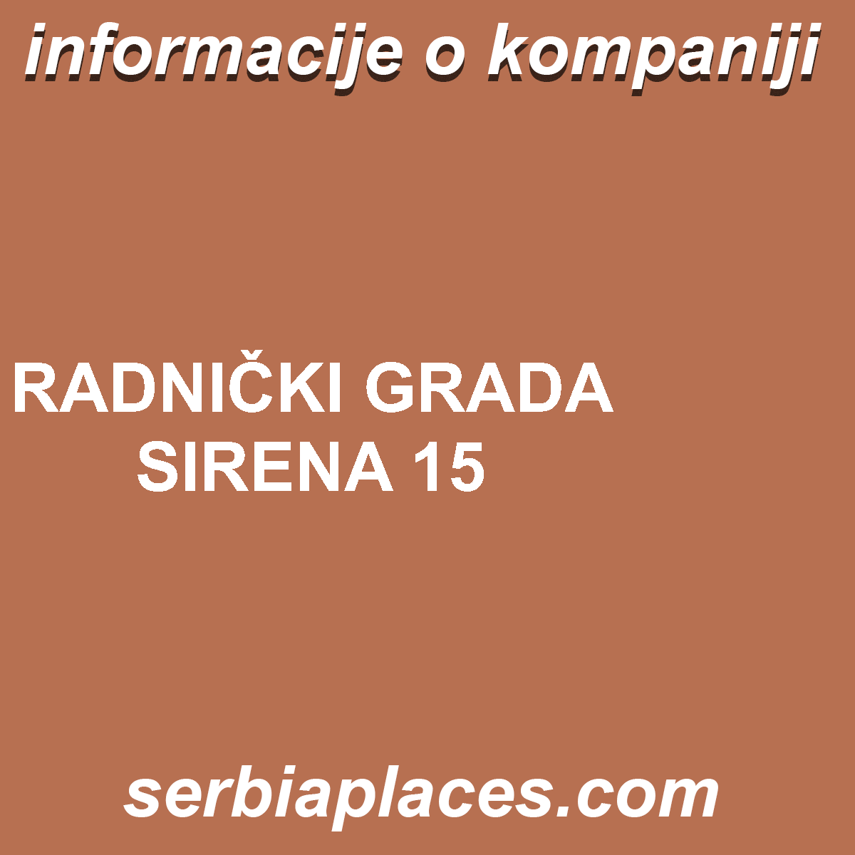 RADNIČKI GRADA SIRENA 15