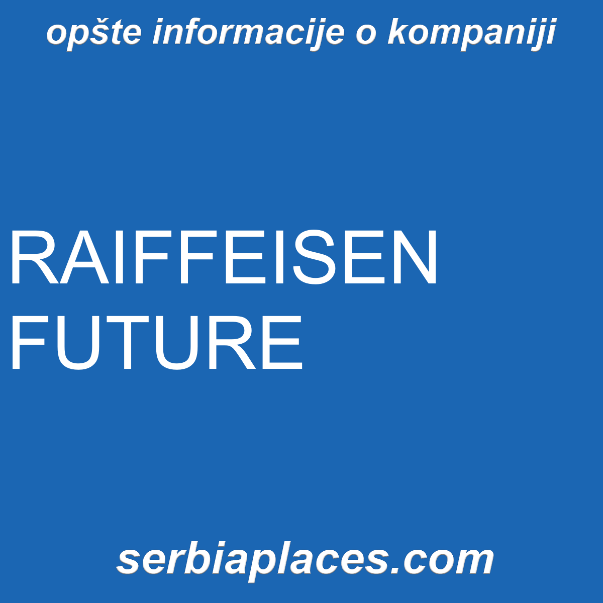 RAIFFEISEN FUTURE