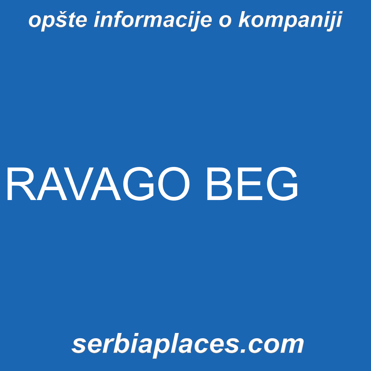 RAVAGO BEG