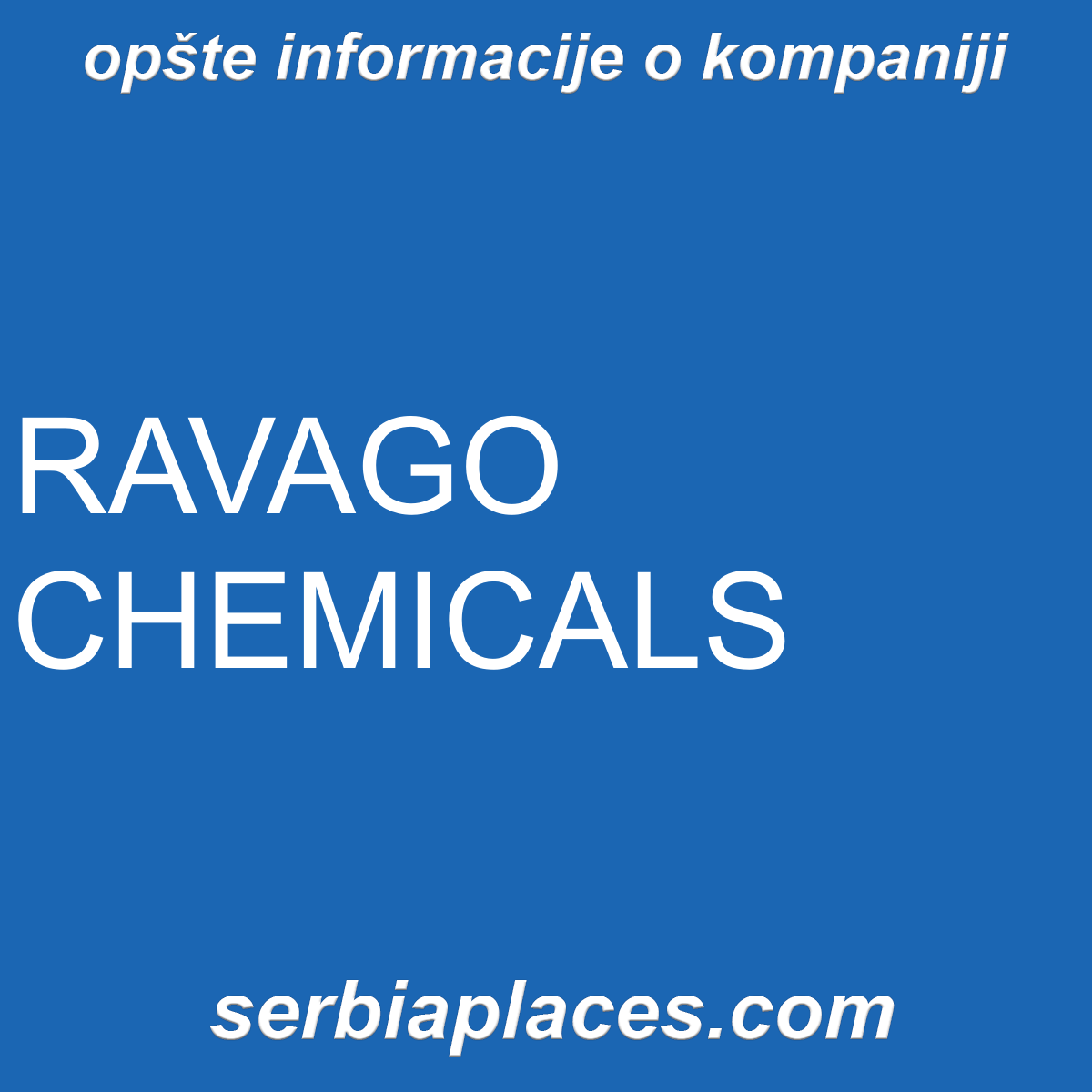 RAVAGO CHEMICALS