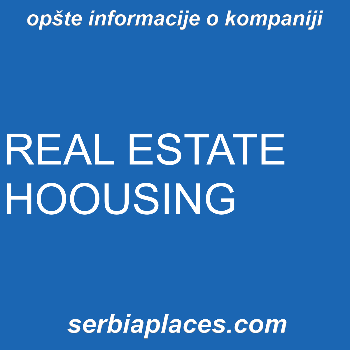 REAL ESTATE HOOUSING